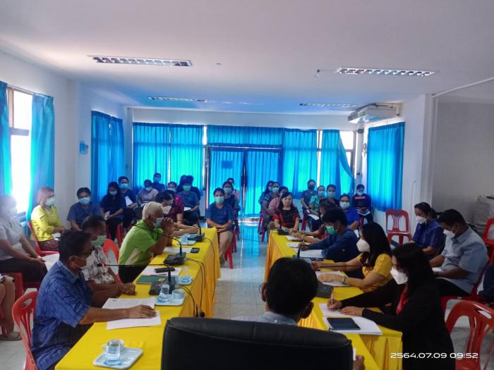 ประชุมประจำเดือน กรกฎาคม  2564  ครั้งที่ 2/2564 วันที่ 9 กรกฎาคม  2564